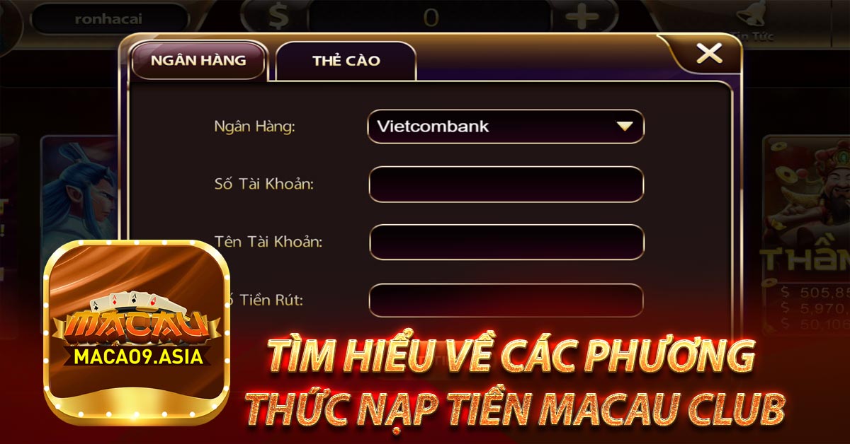 Những lưu ý khi nạp tiền Macau Club