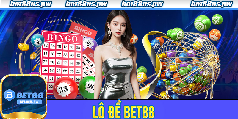 Lô Đề Bet88