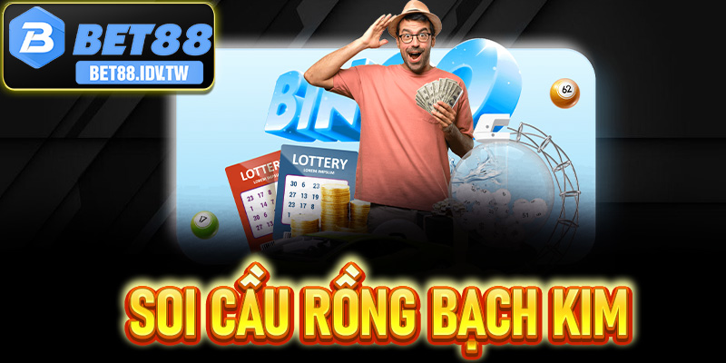 Soi Cầu Rồng Bạch Kim